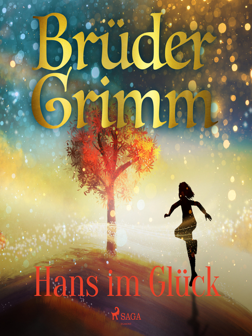 Title details for Hans im Glück by Brüder Grimm - Available